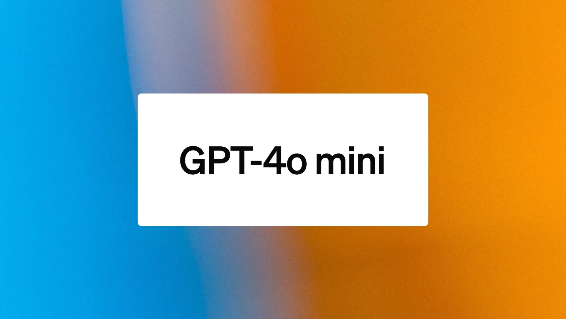 OpenAI is also jumping on the small model trend with the GPT-4o mini feature image